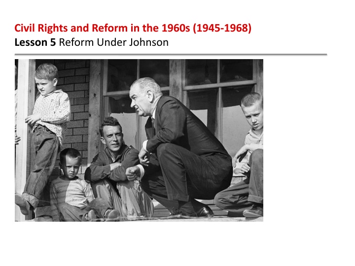 civil rights and reform in the 1960s 1945 1968