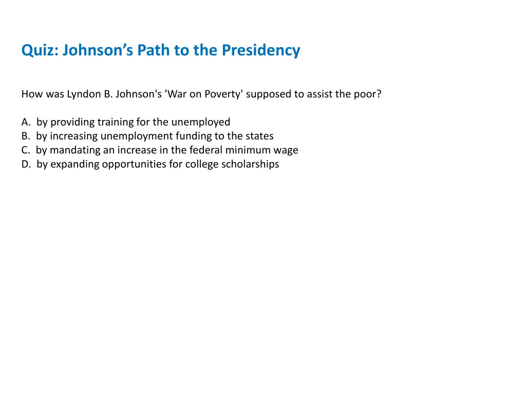 quiz johnson s path to the presidency