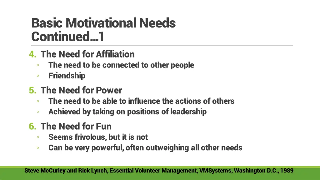 basic motivational needs continued 1 4 the need