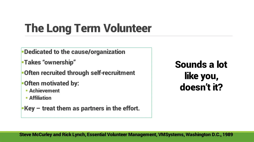 the long term volunteer