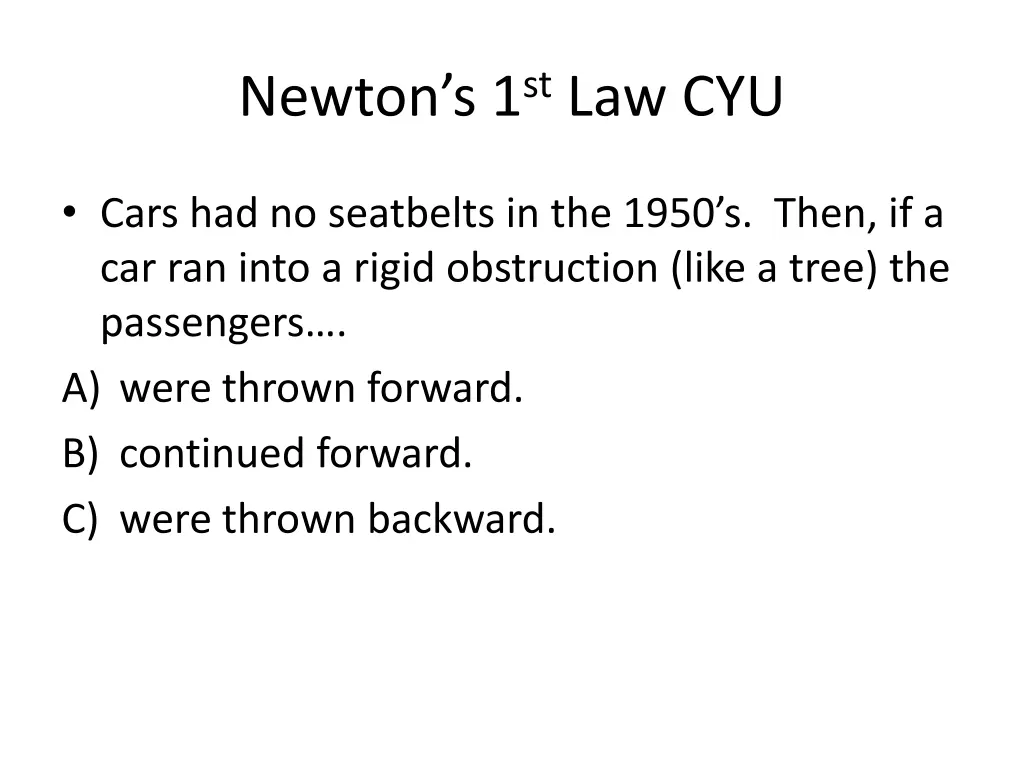 newton s 1 st law cyu