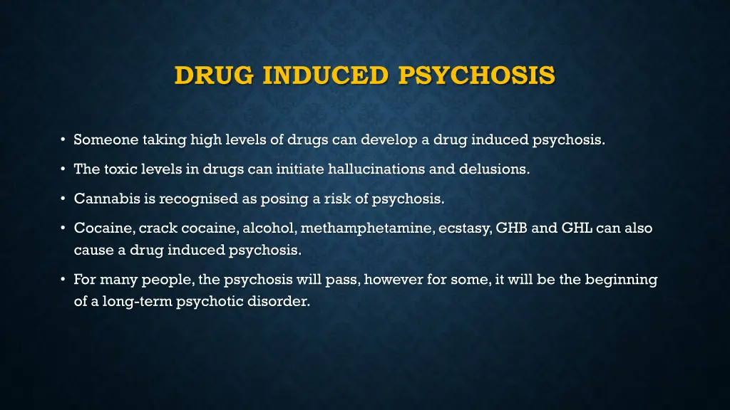 drug induced psychosis