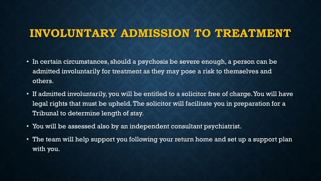 involuntary admission to treatment