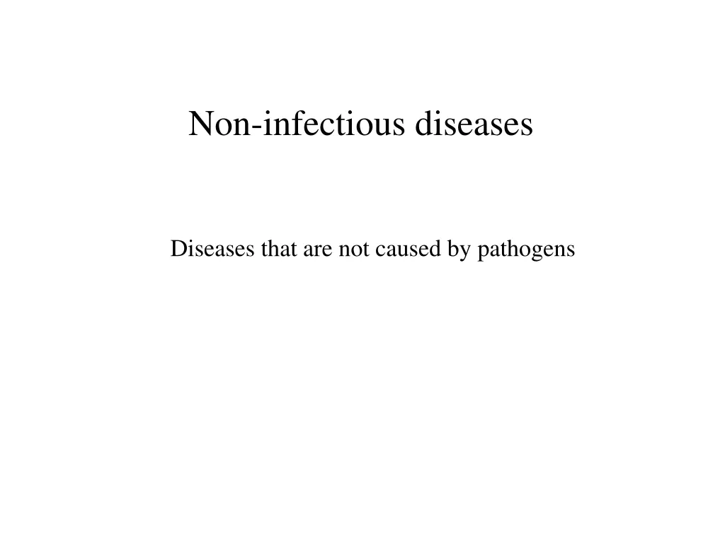 non infectious diseases