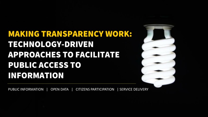 making transparency work technology driven