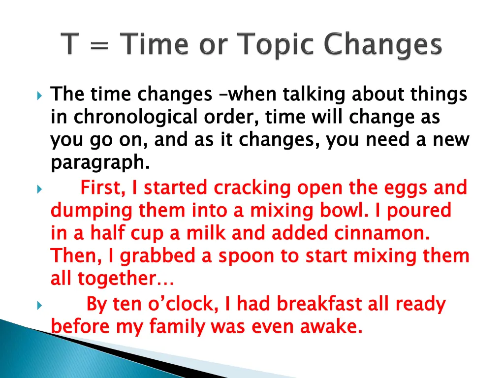 the time in chronological order time will change