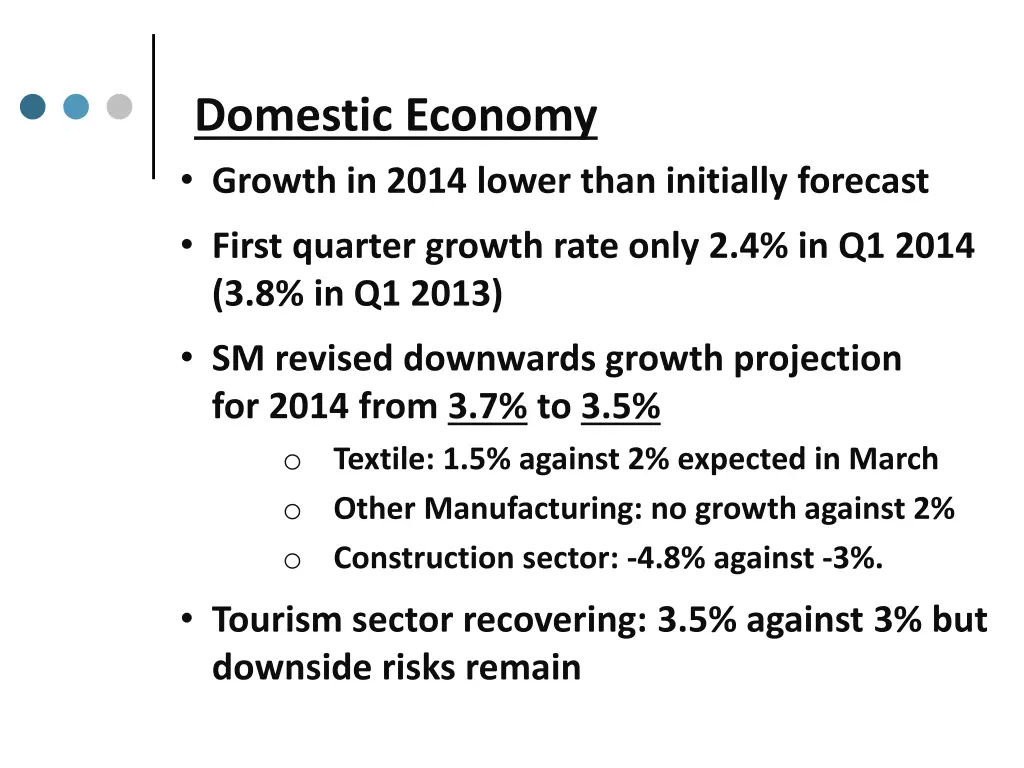 domestic economy growth in 2014 lower than