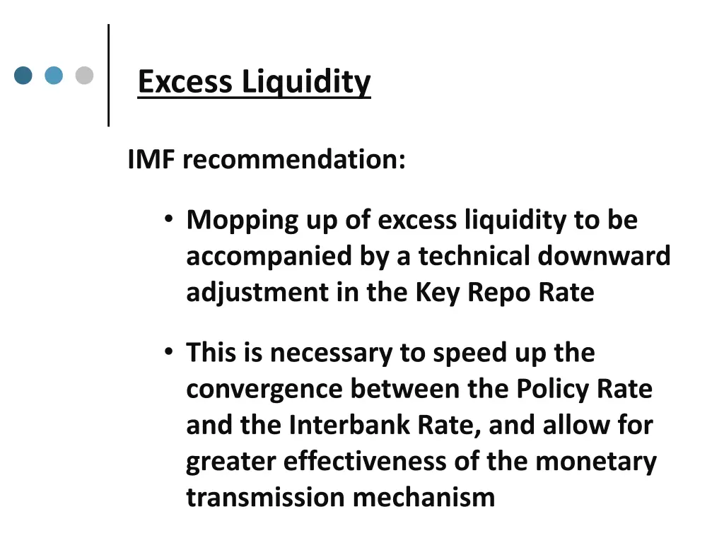 excess liquidity