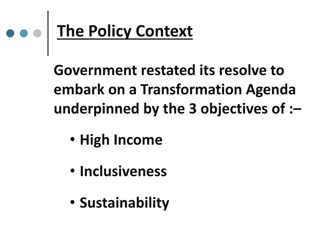 the policy context