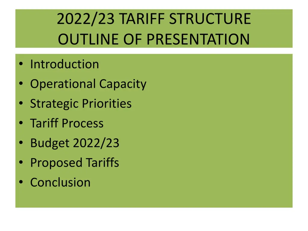 2022 23 tariff structure outline of presentation