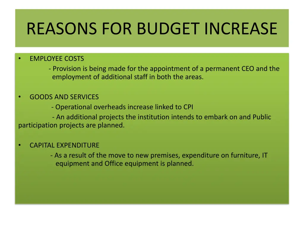 reasons for budget increase