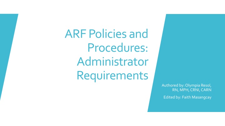 arf policies and procedures administrator