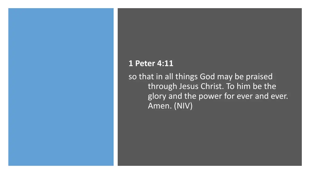 1 peter 4 11 so that in all things