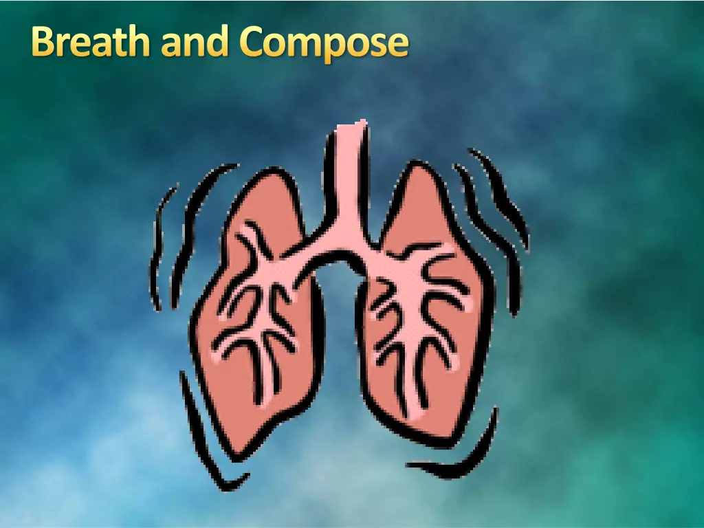 breath and compose