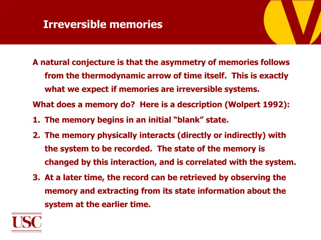 irreversible memories