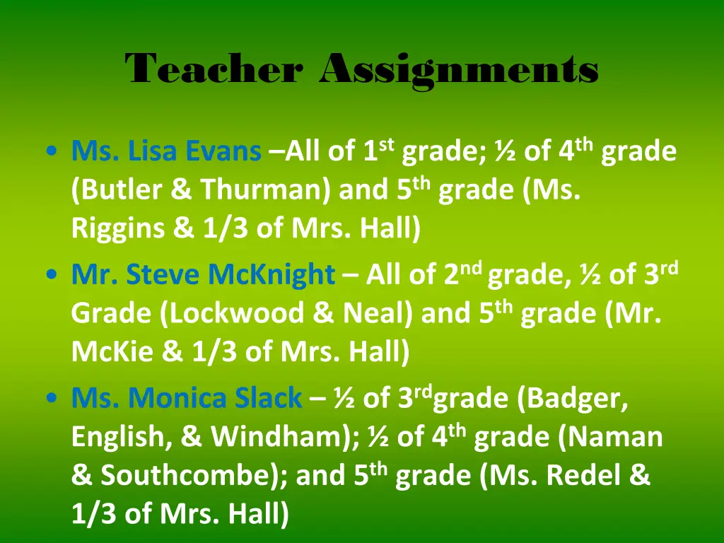 teacher assignments