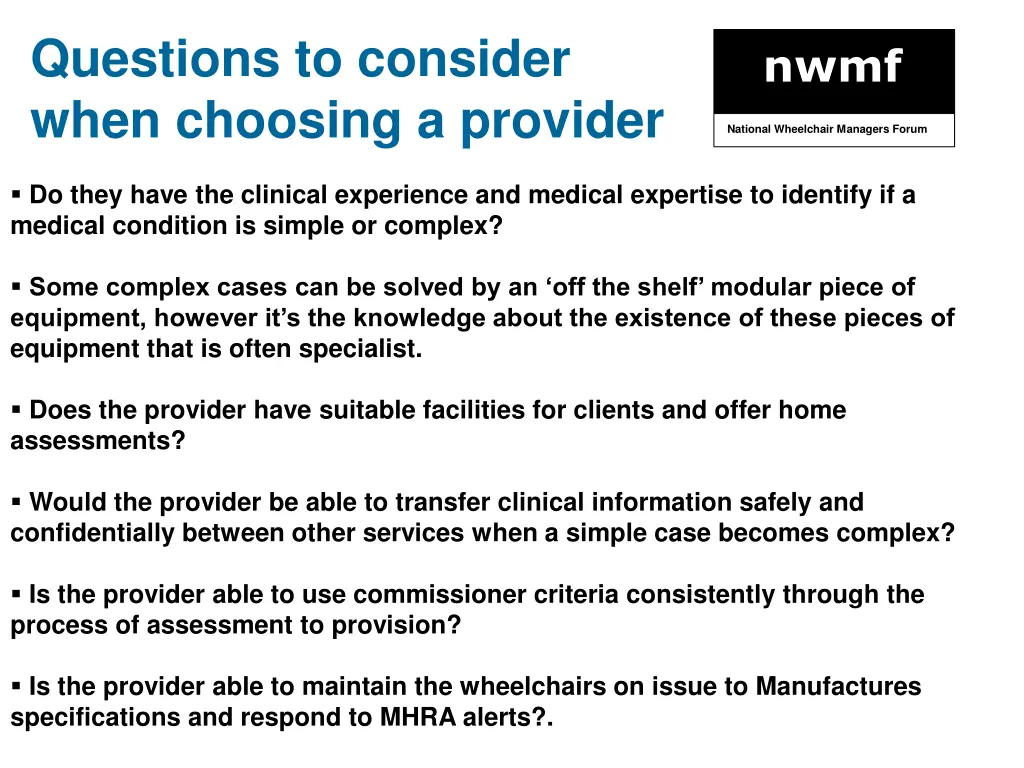 questions to consider when choosing a provider