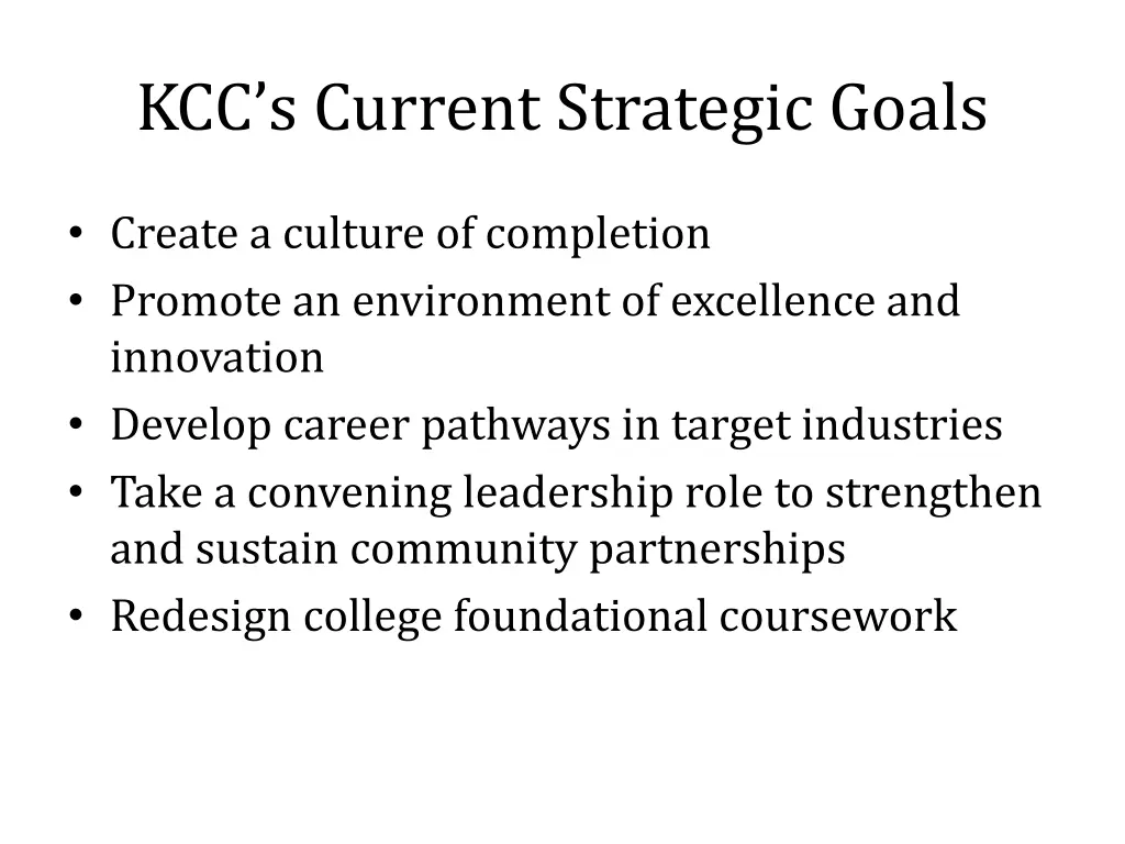 kcc s current strategic goals