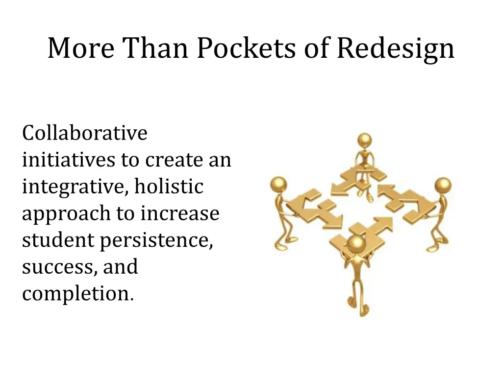 more than pockets of redesign