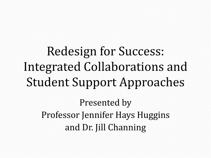 redesign for success integrated collaborations