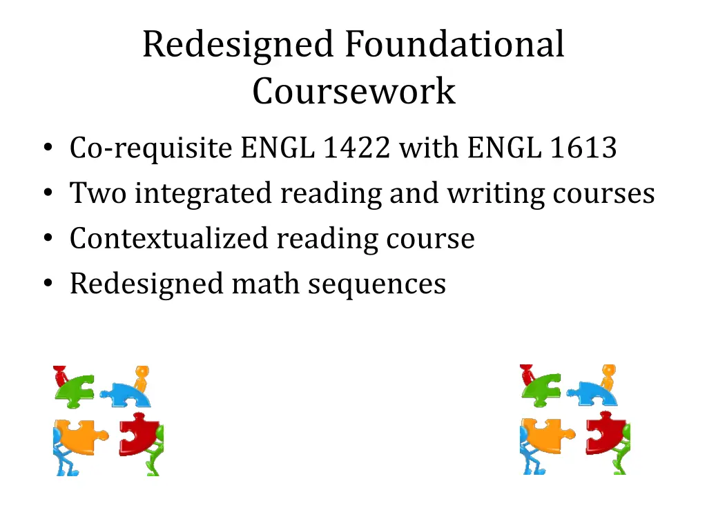 redesigned foundational coursework co requisite