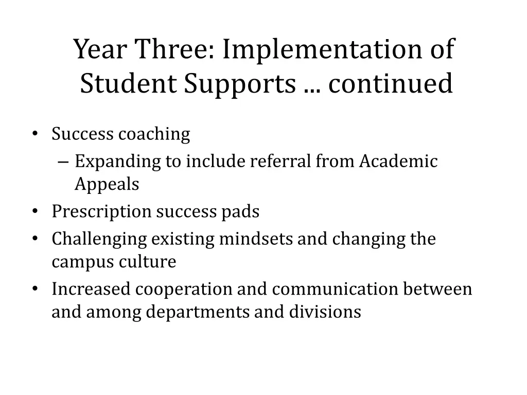 year three implementation of student supports 1