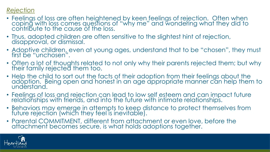 rejection feelings of loss are often heightened