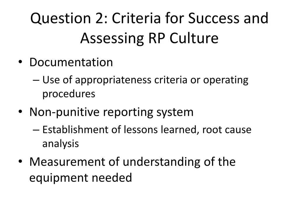 question 2 criteria for success and assessing