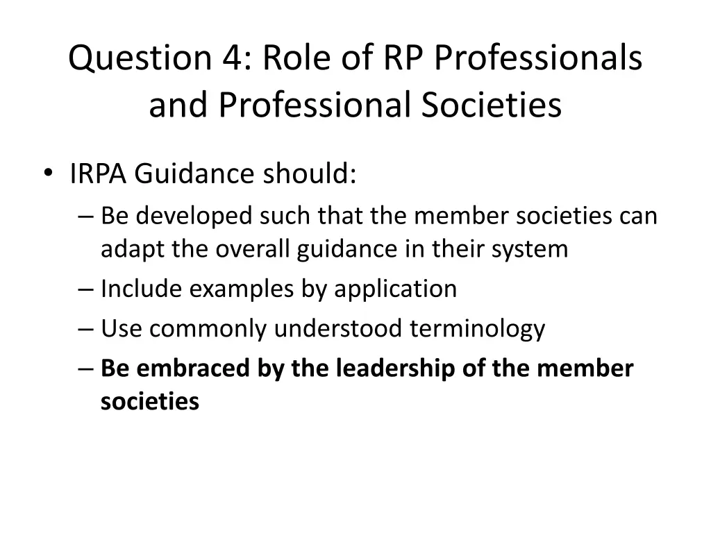 question 4 role of rp professionals