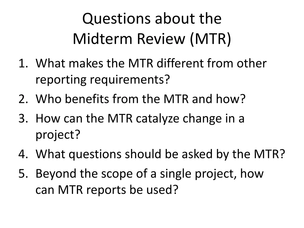 questions about the midterm review mtr 1