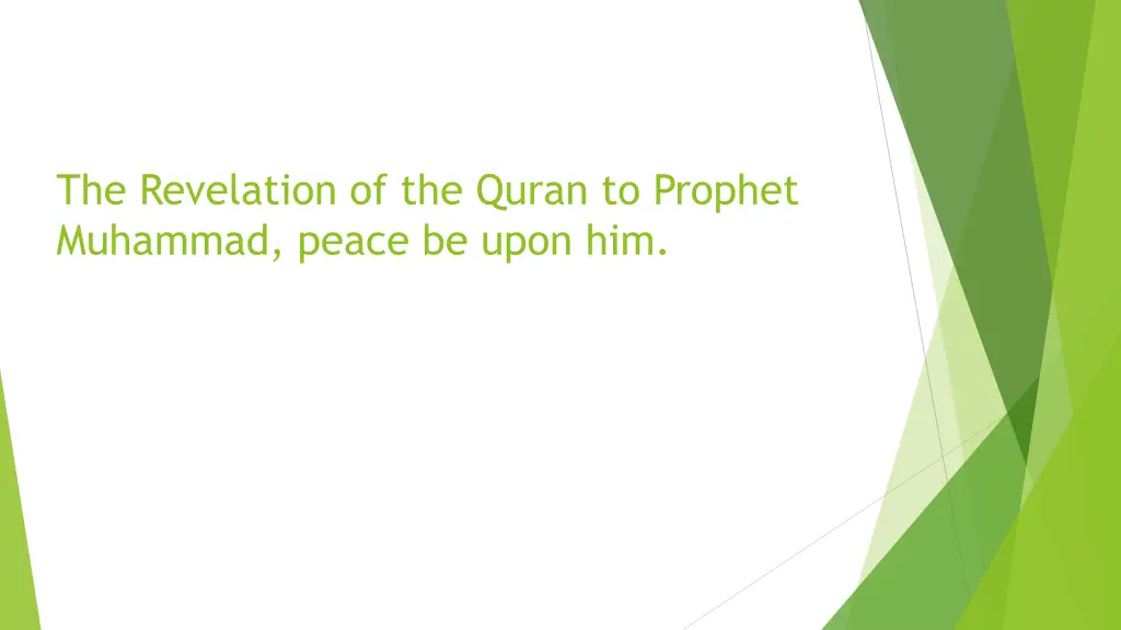 the revelation of the quran to prophet muhammad