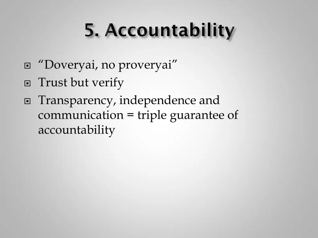 doveryai no proveryai trust but verify