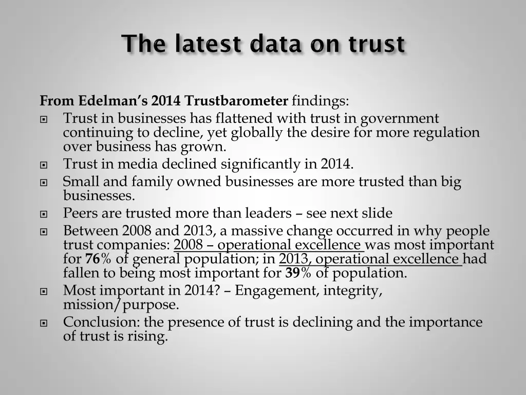 from edelman s 2014 trustbarometer findings trust