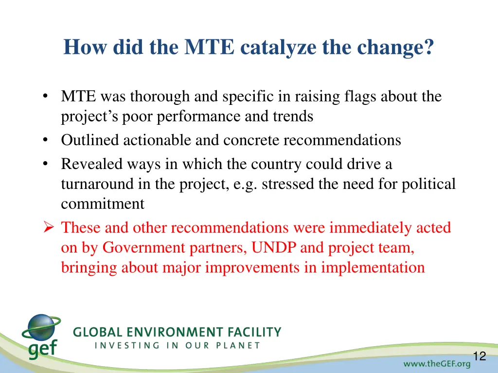 how did the mte catalyze the change