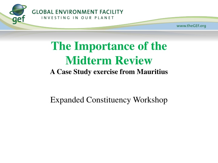 the importance of the midterm review a case study