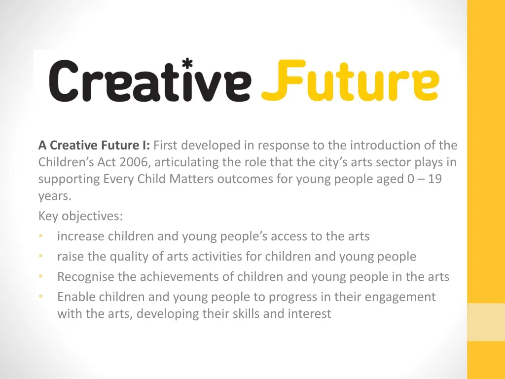 a creative future i first developed in response