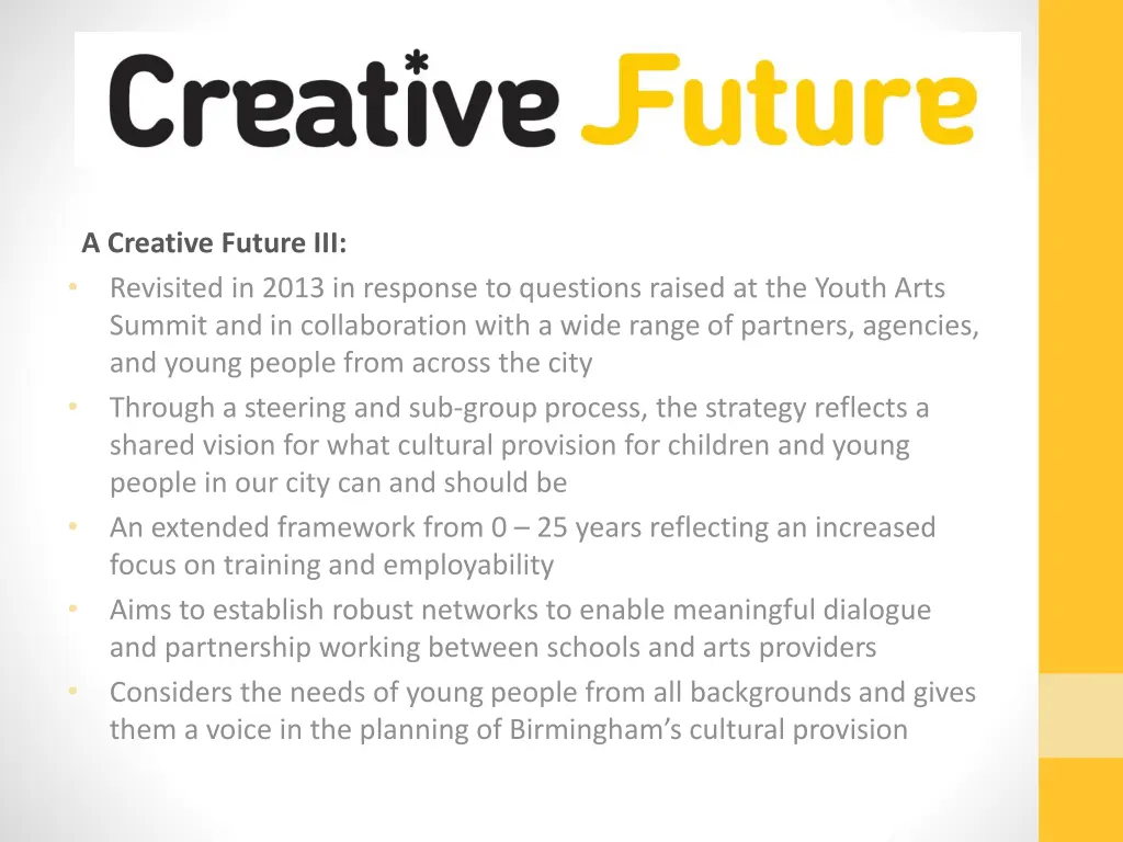 a creative future iii revisited in 2013