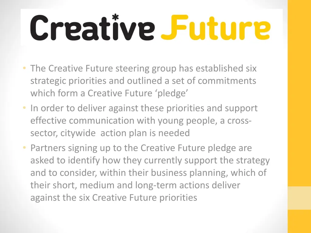 the creative future steering group