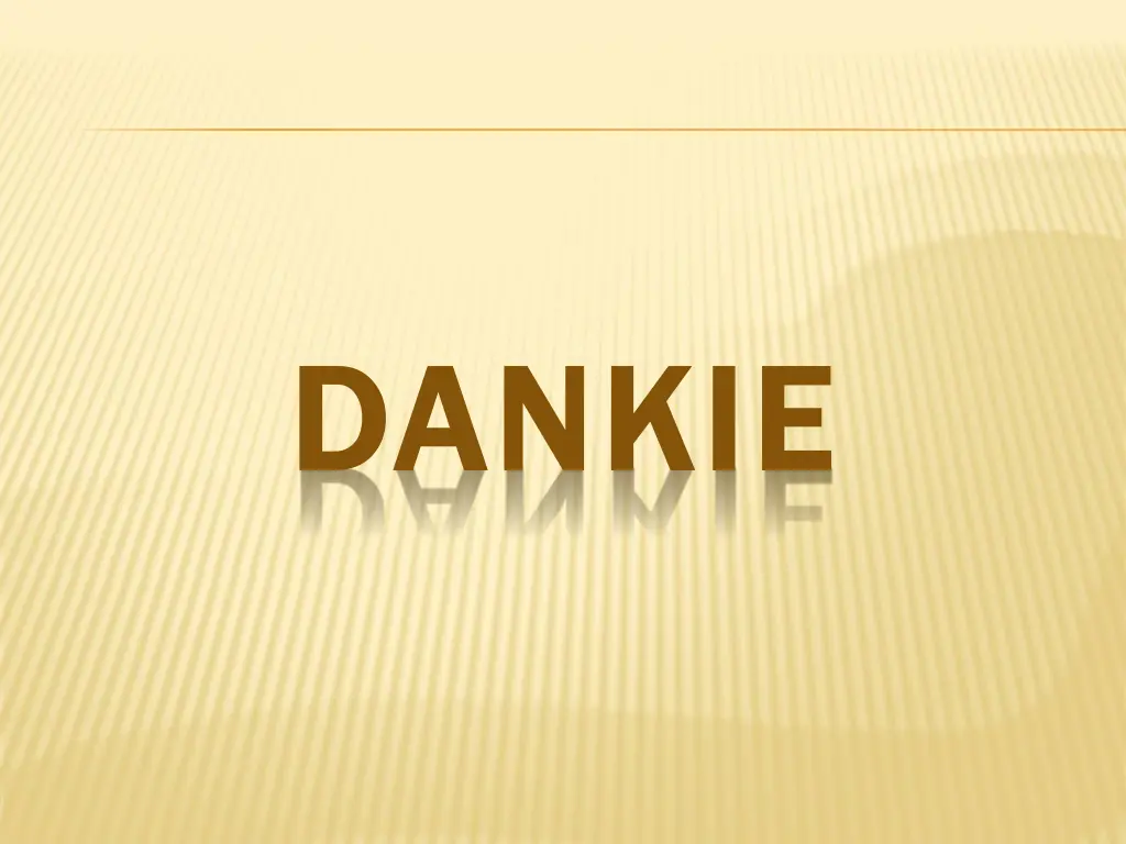 dankie dankie