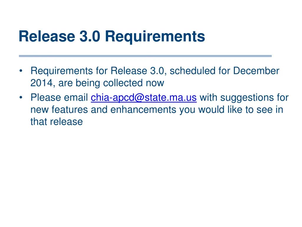 release 3 0 requirements