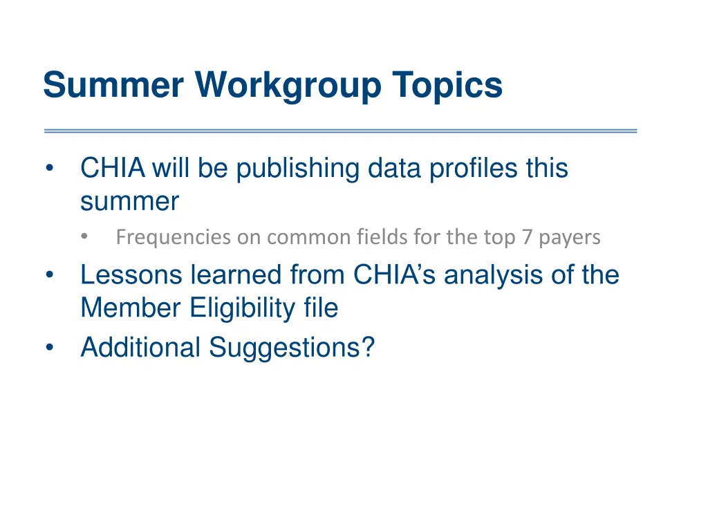 summer workgroup topics