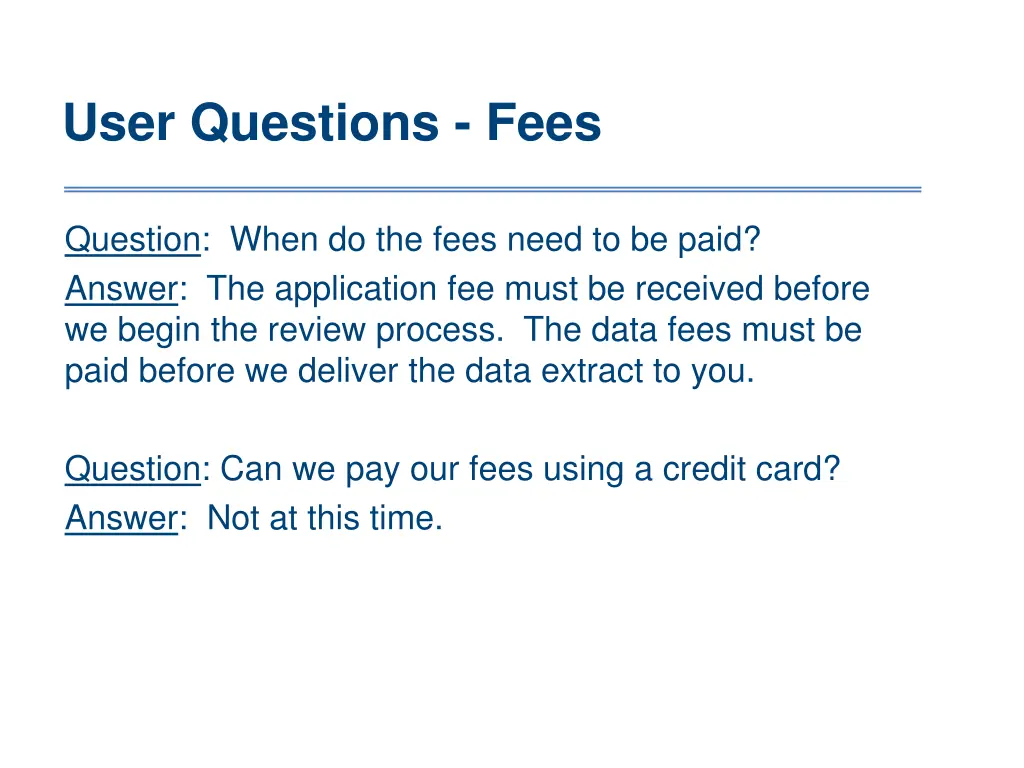 user questions fees