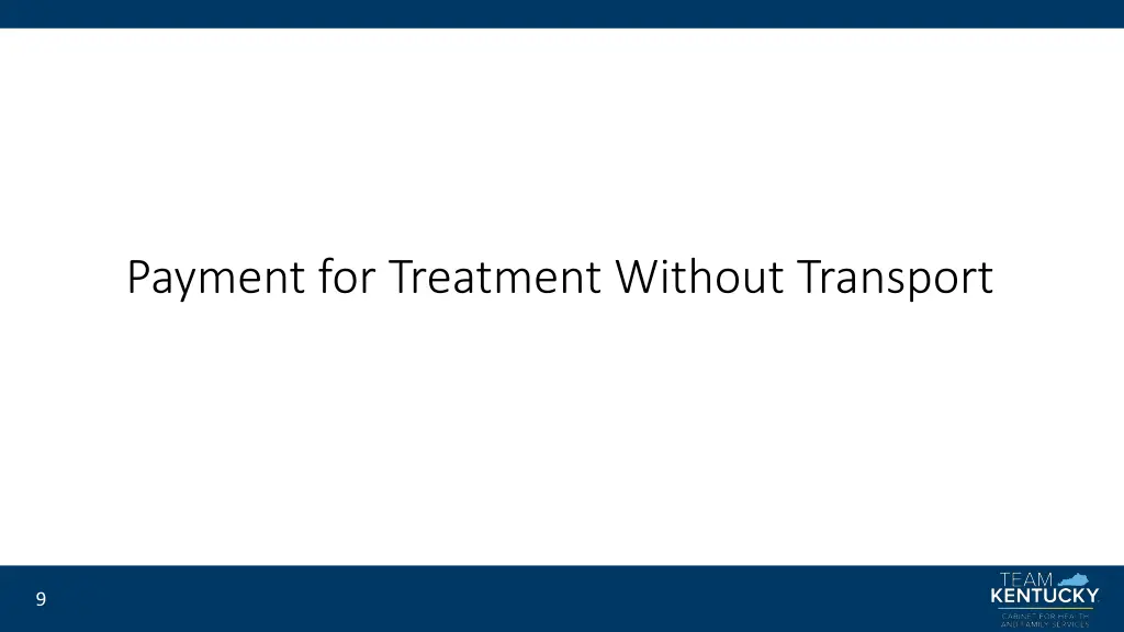 payment for treatment without transport