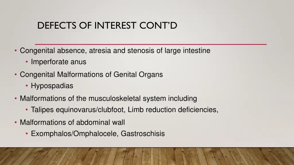 defects of interest cont d