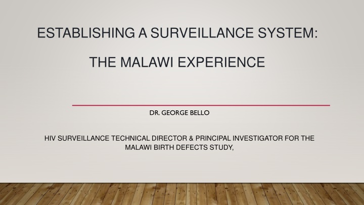 establishing a surveillance system