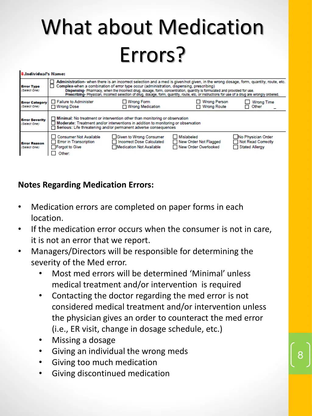 what about medication errors