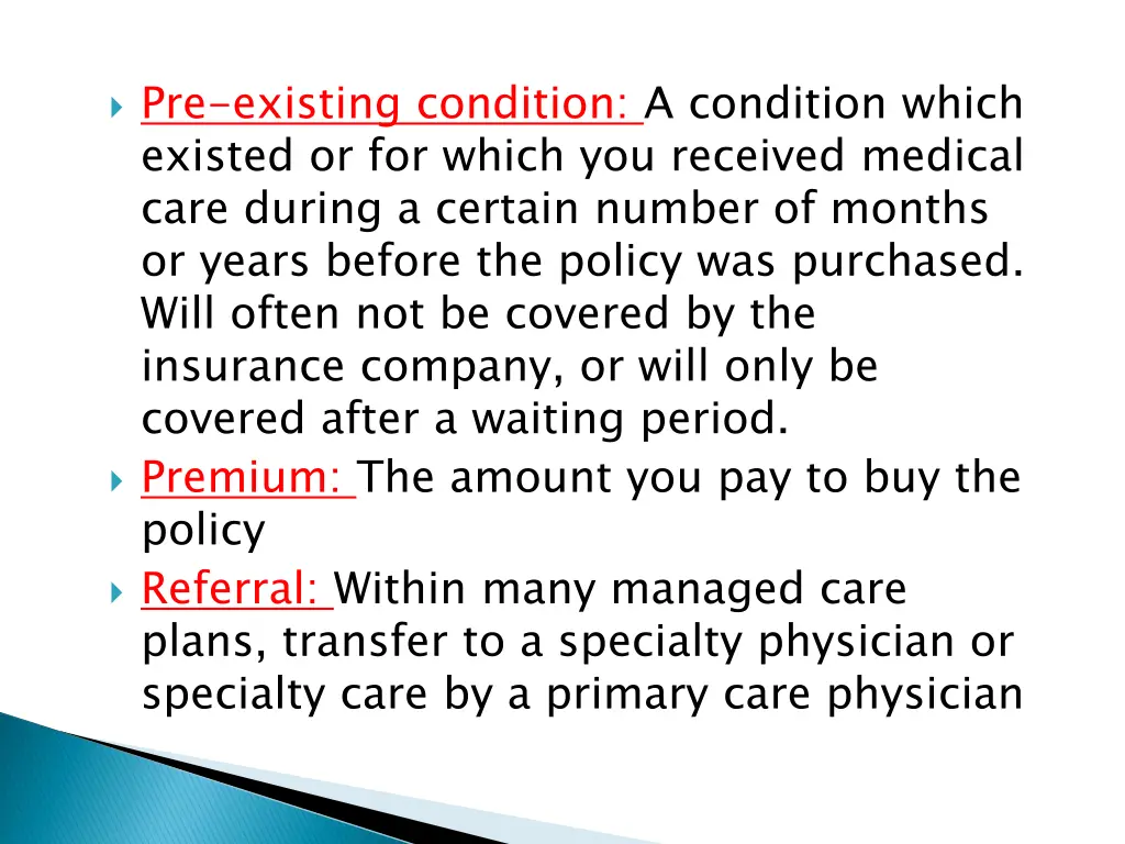 pre existing condition a condition which existed