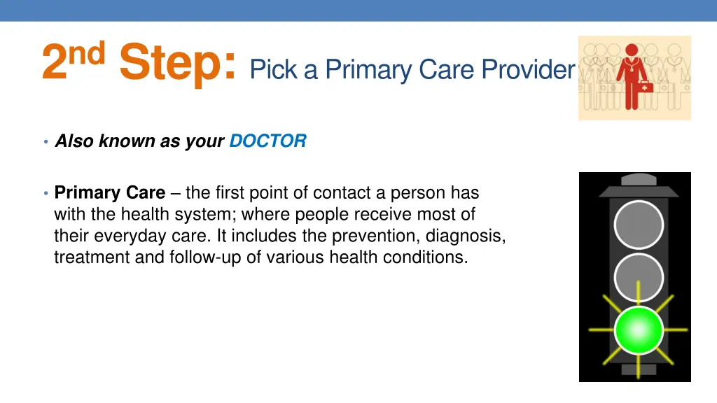 2 nd step pick a primary care provider