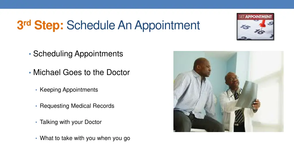 3 rd step schedule an appointment