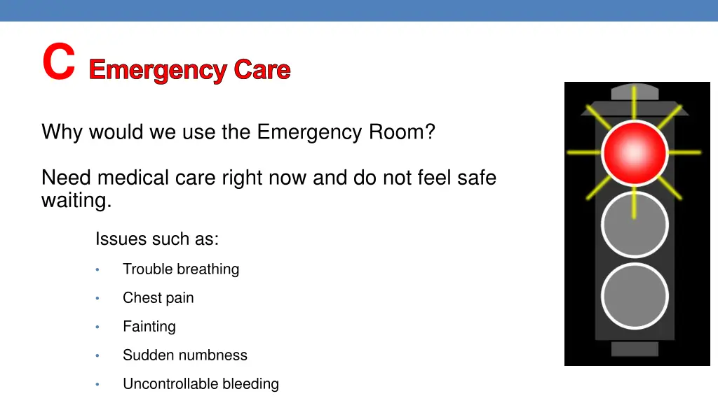 c emergency care